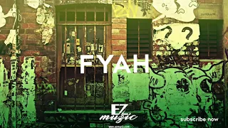 "Fyah"- Reggae Hip Pop Beat Instrumental 2020| Rihanna Ft Chronixx Ft Protoje Type Beat |Ez Muzic