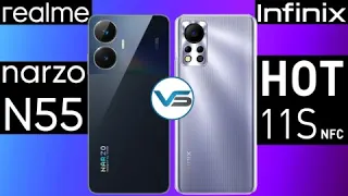 Realme Narzo N55 VS Infinix Hot 11S NFC | Infinix Hot 11S NFC VS Realme Narzo N55 | Realme Narzo N55