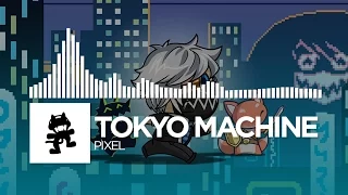 Tokyo Machine - PIXEL [Monstercat Release]