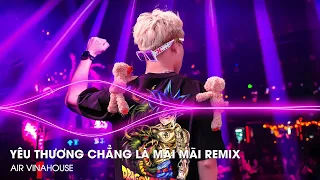 Nào Ai Có Biết Được Rằng Cuộc Đời Không Giống Như Mộng Remix - Yêu Thương Chẳng Là Mãi Mãi Remix