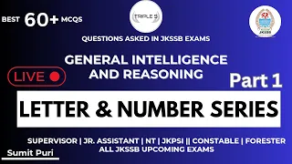 Letter & Number Series : Questions asked by JKSSB || Best 60+ MCQs || RPF SSC JKSSB Exams PART 1