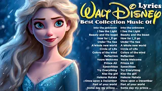 Walt Disney Songs Collection with Lyrics 2024 🛕 The Most Romantic Disney Songs - Disney Soundtracks