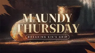 BETRAYAL (Maundy Thursday Sermon)