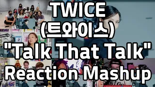 트와이스(Twice) - "Talk That Talk" 해외반응/Reaction Mashup