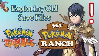 Exploring My Old Save Files: Pokémon Rumble + My Pokémon Ranch