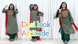 Na Jaiye Mere Desi Look | Tane Maar Dega Mera Attitude |