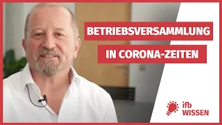 Betriebsversammlung in Corona-Zeiten