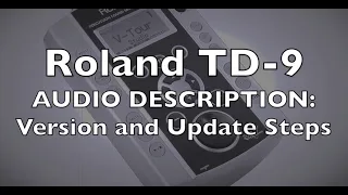 TD-9 Version and Update Steps (Descriptive video)