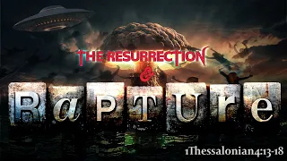 ELDERS OF ISRAEL: THE RESURRECTION & THE RAPTURE #BIBLEONLY #NOHISTORYBOOKS #DOCTRINEOFCHRIST #EOI