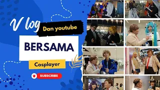 ketertarikan vlog dan youtube cosplayer