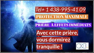 Prière de protection maximale contre les attaques des esprits et des hommes malveillants