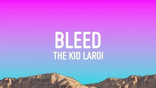 The Kid LAROI - BLEED | 1 Hour Loop/Lyrics |