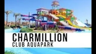 شارمليون اكوا بارك شرم الشيخ charmillion Club Aqua Park