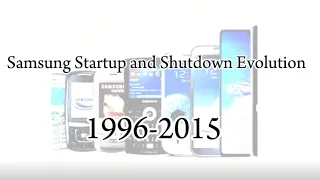 Samsung Phones Startup and Shutdown Evolution