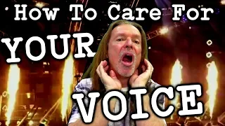 HOW TO CARE FOR YOUR VOICE - No-Brainer Tips!