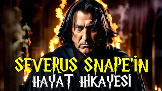 Severus Snape'in İnanımaz Hayat Hikayesi - Gören Göz