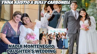 NADIA MONTENEGRO DAUGHTER'S WEDDING ❤️ YNNA ASISTIO & BULLY CARBONELL INTIMATE WEDDING