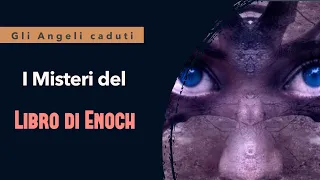 I misteri del Libro di Enoch