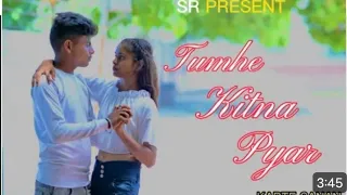 Tumhe kitna pyar karte hai sanam | Latest Hindi Cover Song | Romantic Love Story Sr Present