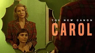 The New Canon: 'Carol'