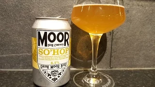 Moor So' Hop Session Pale Ale By Moor Beer Company | Craft Beer Review