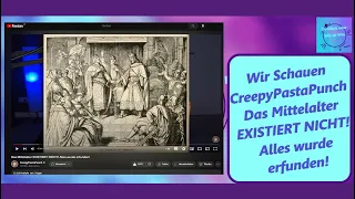 Wir Schauen CreepyPastaPunch Das Mittelalter EXISTIERT NICHT! Alles wurde erfunden!