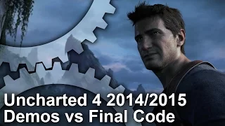 Uncharted 4: 2014/2015 Demos vs Final Game Graphics Comparison