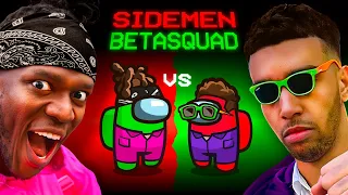 SIDEMEN AMONG US VS BETA SQUAD