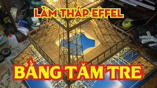 Tháp Effell bằng tăm tre