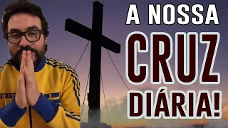 A NOSSA CRUZ DIÁRIIA ✝ REFLEXÃO ✝ PE FABIO DE MELO