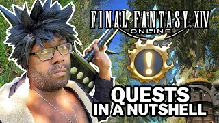 Final Fantasy XIV Online Quests in a Nutshell