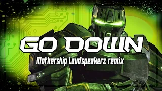 UT99 - Go Down (Mothership Loudspeakerz Remix)