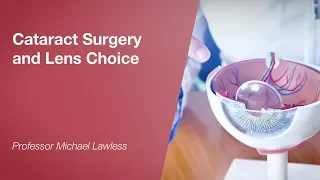 Cataract Surgery and Lens Choice