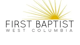 First Baptist Church Worship Service April 28, 2024