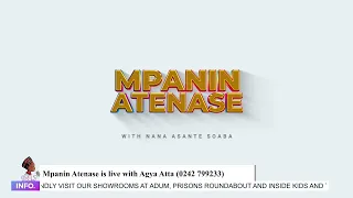 Mpanin Atenase is live with Agya Atta on Oyerepa radio. (0242 799233) ||30-04-2024