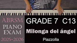 ABRSM 2023/2024 Piano Grade 7 C12: Milonga del ángel | Piazzolla