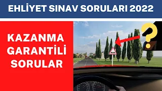 KAZANDIRAN SORULAR - 2022 MAYIS EHLİYET SINAV SORULARI, HAZİRAN SORULARI