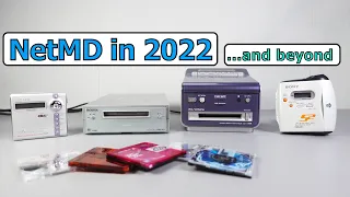 NetMD MiniDisc into 2022...and beyond
