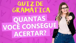 TESTE DE GRAMÁTICA - PARTE 2: QUANTAS QUESTÕES VOCÊ CONSEGUE ACERTAR? (com resolução) - Profa. Pamba