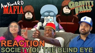 Gravity Falls - 2x7 "Society Of The Blind Eye" (Group Reaction) - Awkward Mafia Watches