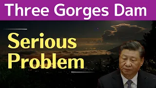 Three Gorges Dam ● Serious Problem ● Dec 24 2023  ● China Now