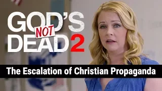 God's Not Dead 2: The Escalation of Christian Propaganda | Big Joel