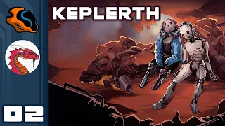 No More Mutants - Let's Play Keplerth [Co-Op With  @Aavak ] - PC Gameplay Part 2