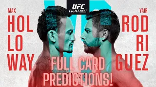 UFC FIGHT NIGHT HOLLOWAY VS. RODRIGUEZ FULL CARD BREAKDOWN + PREDICTIONS!