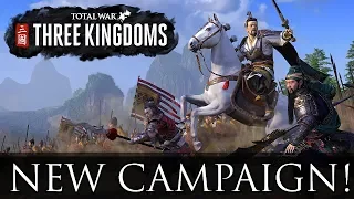 NEW CAMPAIGN! - Total War: Three Kingdoms pre-release Stream