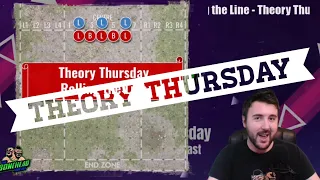 The Line of Scrimmage in Blood Bowl - Theory Thursday (Bonehead Podcast)