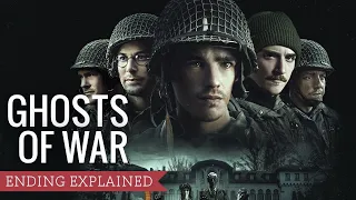 Ghosts of War (2020) Ending Explained