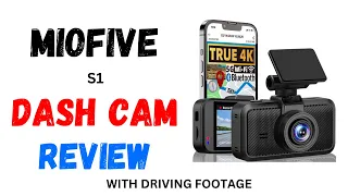 MIOFIVE S1 4K Dash Cam REVIEW W DRIVING FOOTAGE GPS WIFI Bluetooth APP HDR Night Vision Parking Mode