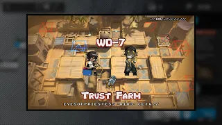 [Arknights] A Walk in the Dust [WD-7] Trust Farm - 2 Operators [AFK]