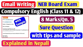 Email Writing - Class 11/12 | Compulsory English, New Course | Class 11 & 12, Email Writing | NEB